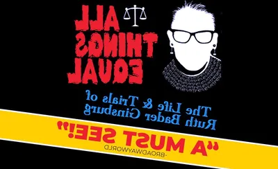 All Things Equal - The Life and Trials of Ruth Bader Ginsburg