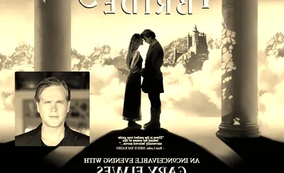The Princess Bride - An Inconceivable Evening with Cary Elwes